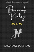 Piece Of Poetry : Me & Me