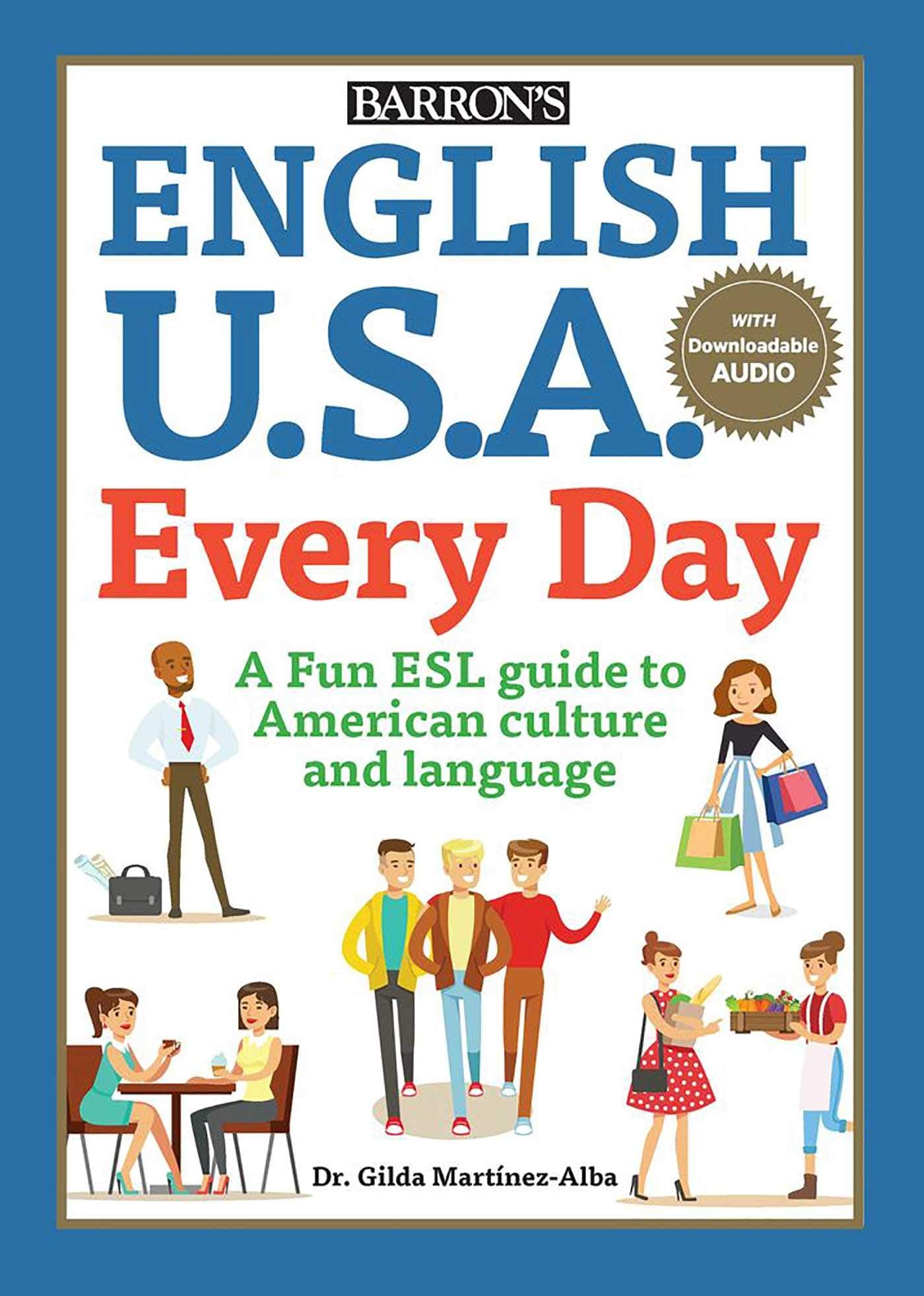 English U.S.A. Every Day (Barrons ESL Proficiency)