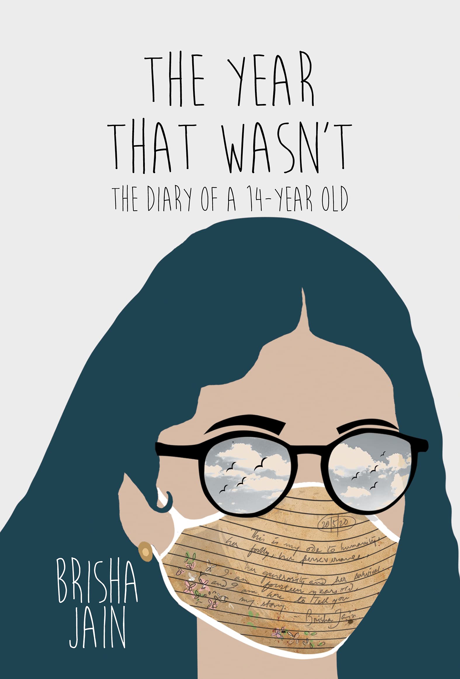 The Year That Wasnt: The Diary of a 14year old