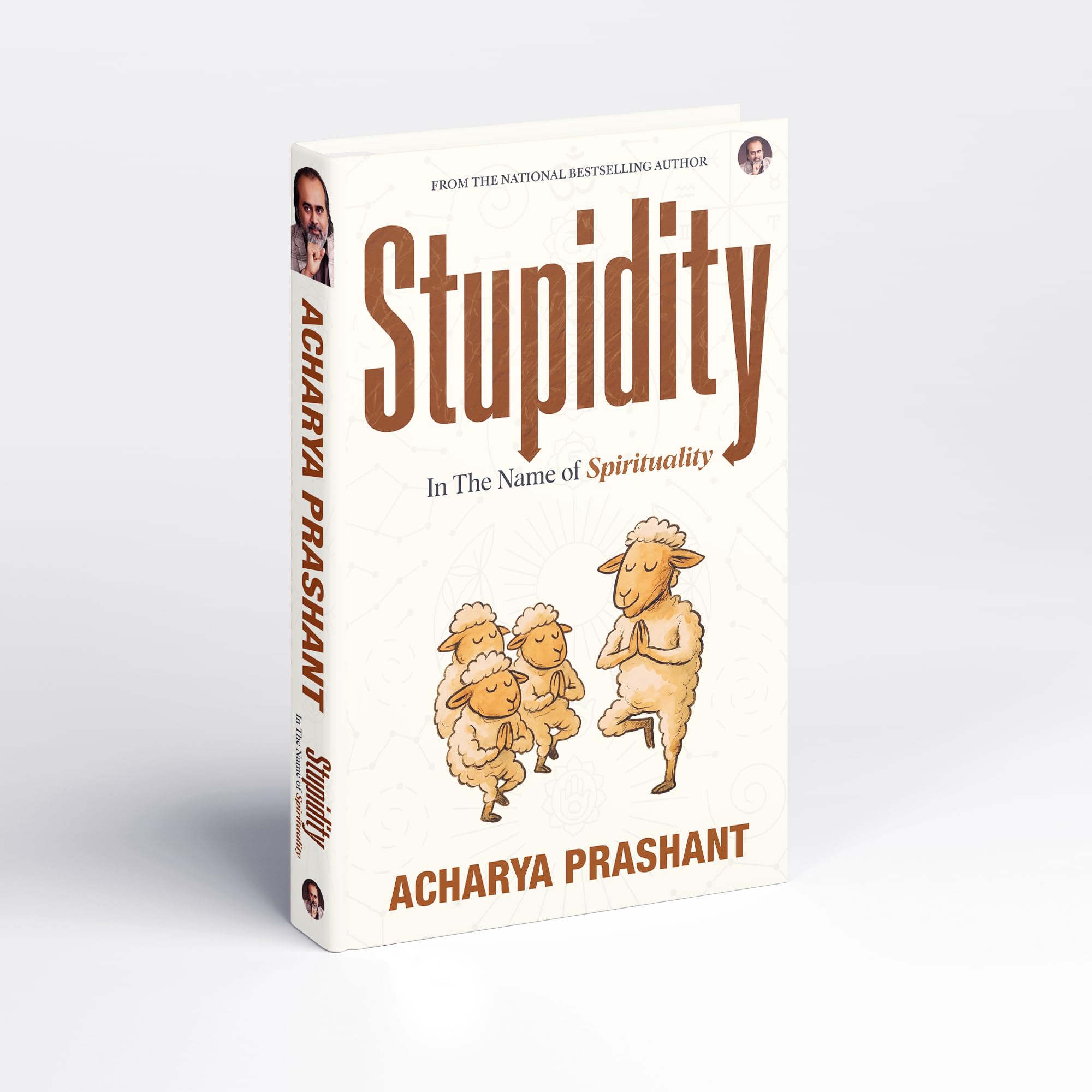 Stupidity: In the Name of Spirituality by Acharya Prashant
