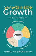 SaaStainable Growth : Product Marketing 101