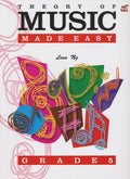 Theory of Music Made Easy: Grade 5