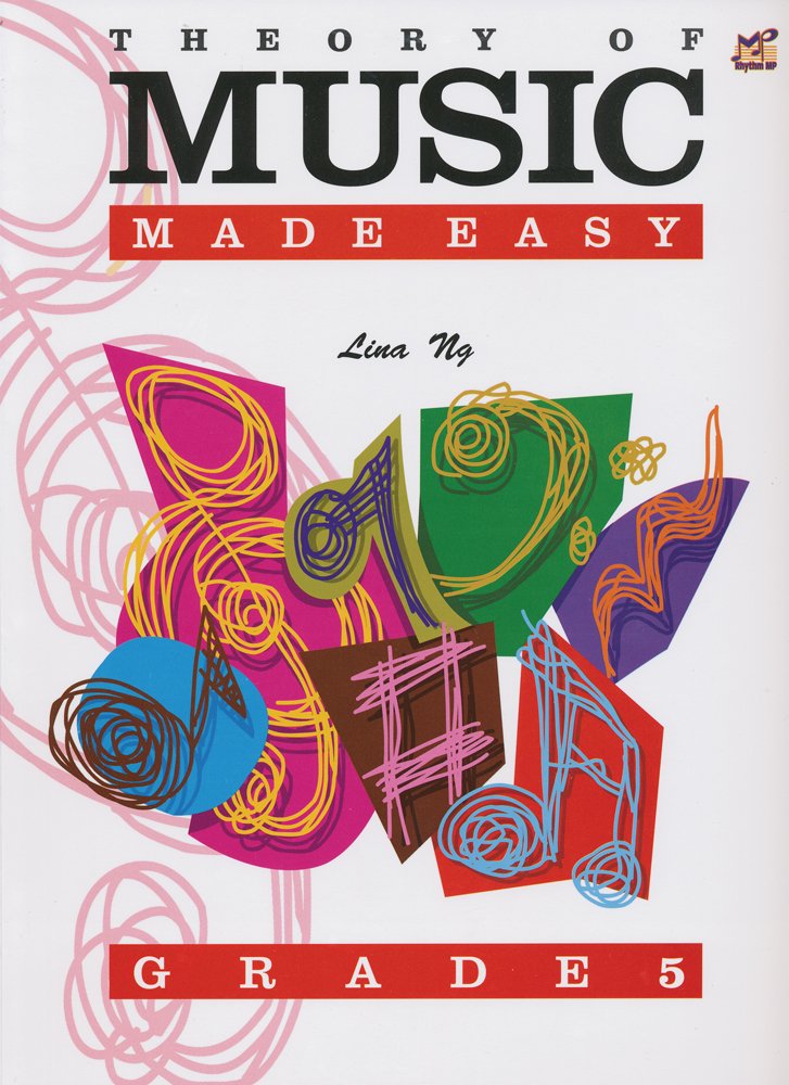 Theory of Music Made Easy: Grade 5
