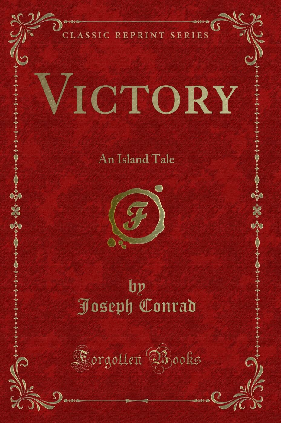 Victory: An Island Tale (Classic Reprint)