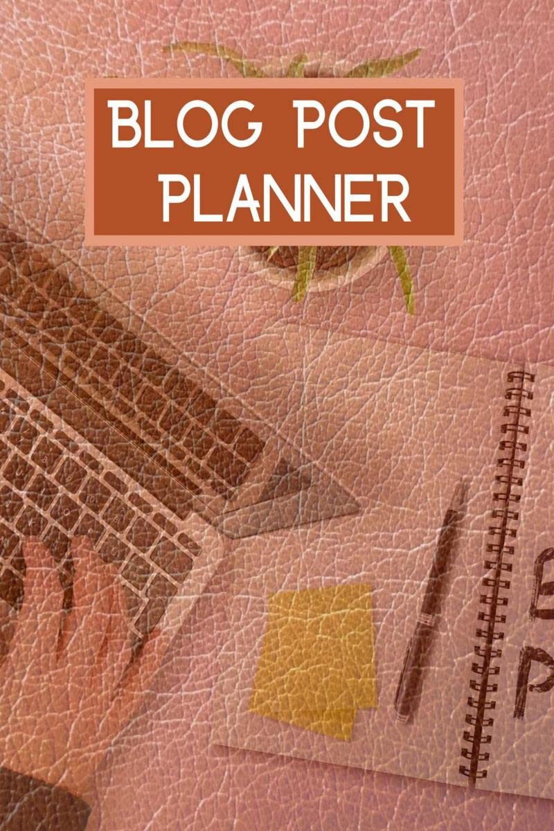 Blog Post Planner : Blog Content and Ideas Workbook | Blogging Kit Organizer and Blog Post Notebook for Content Writers | Gift I