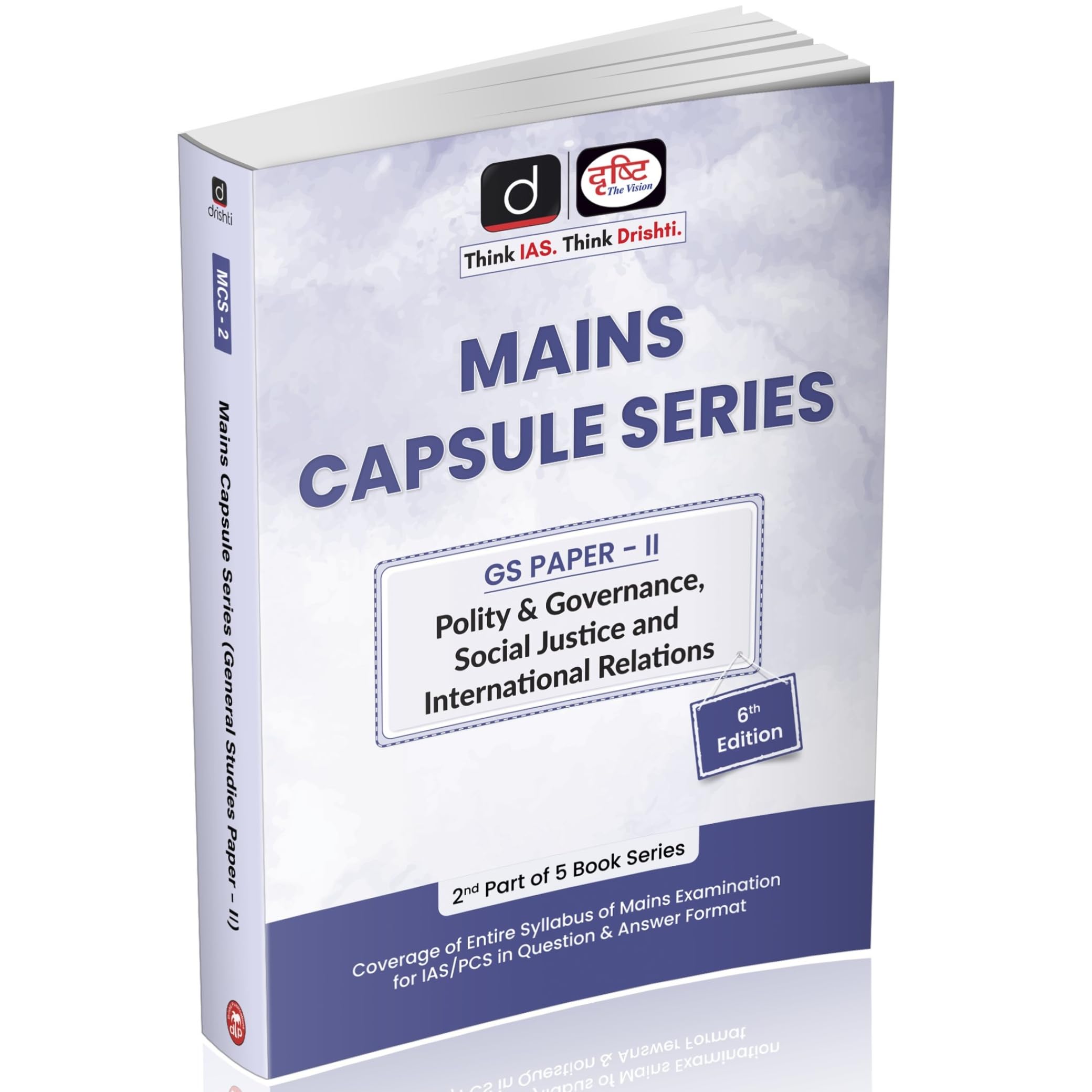 Drishti Ias Mains Capsule Series, Gs PaperIi, Polity And Governance, Social Justice And International Relations, 6Th Edition, C