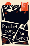 Prophet Song (Man Booker prize 2023)