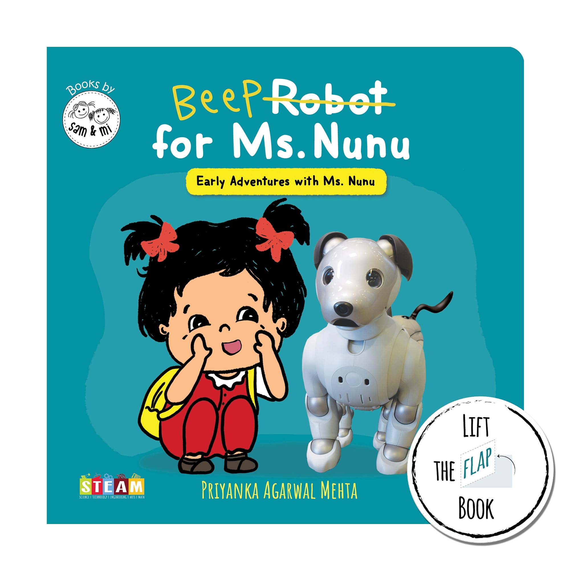 Robot for Ms. Nunu: LifttheFlap Board Book for Toddlers to Build Early STEM & STEAM Skills | Sparks Love for Engineering | Ide