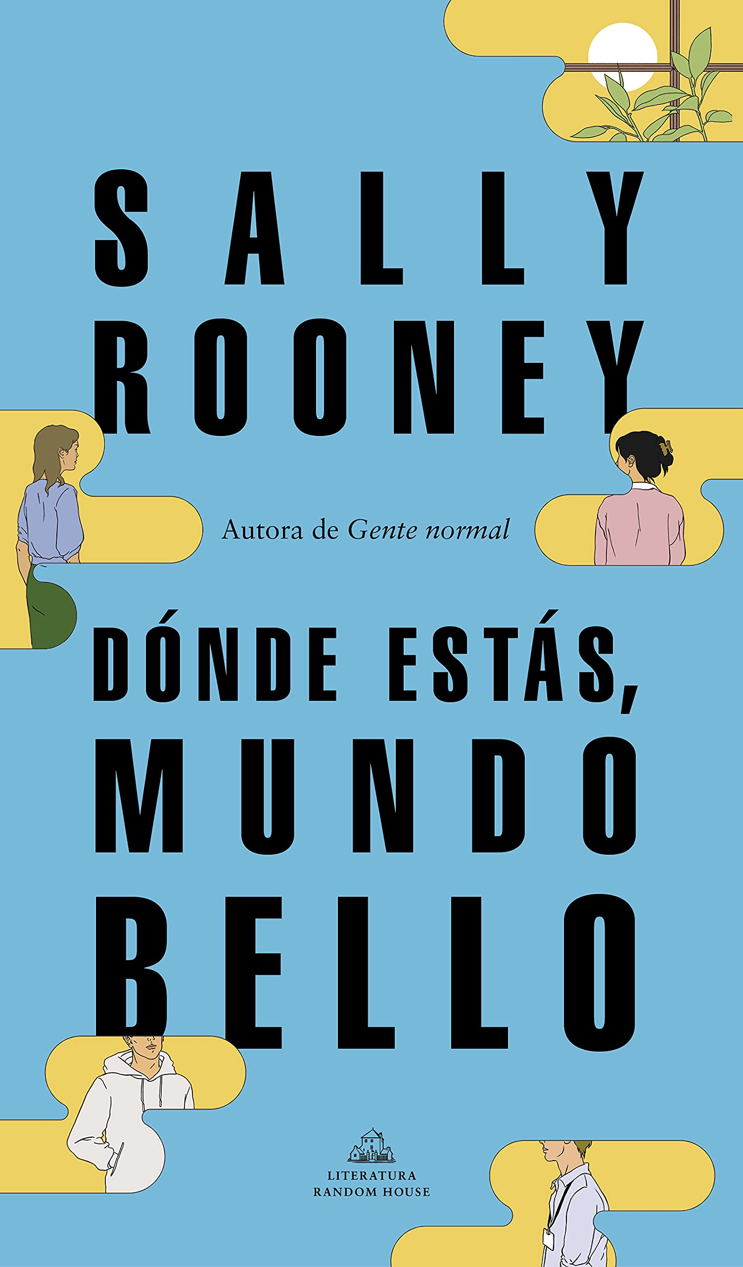 Dnde ests, mundo bello / Beautiful World, Where Are You (Spanish Edition)