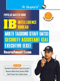 IB: Security Assistant (SA)/Executive (EXE)/MultiTasking Staff (MTS)/Motor Transport (MT)/General (GEN) Recruitment Exam Guide