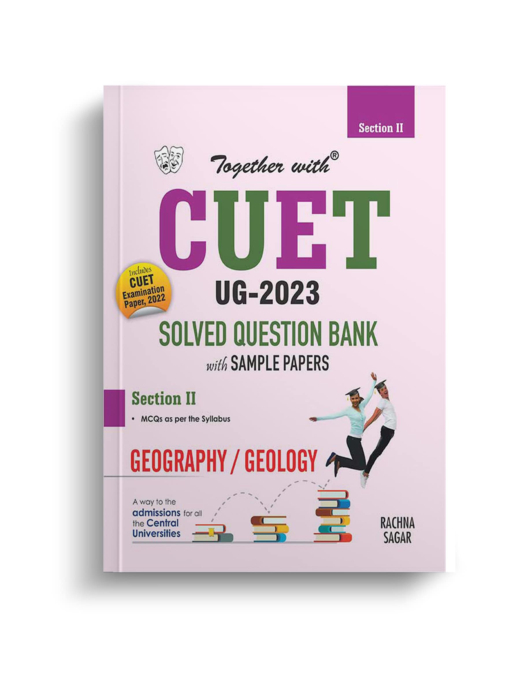 Together With NTA CUET (UG) Geography Solved Question Bank 2023 (Entrance Exam Book)