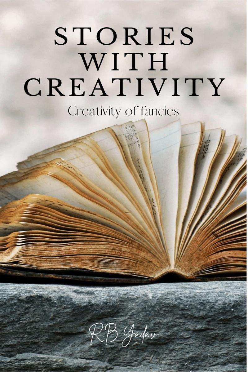 Stories With Creativity /    : Creativity Of Fancies
