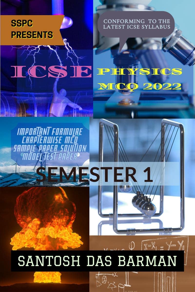 ICSE Physics MCQ 2022 : Semester 1