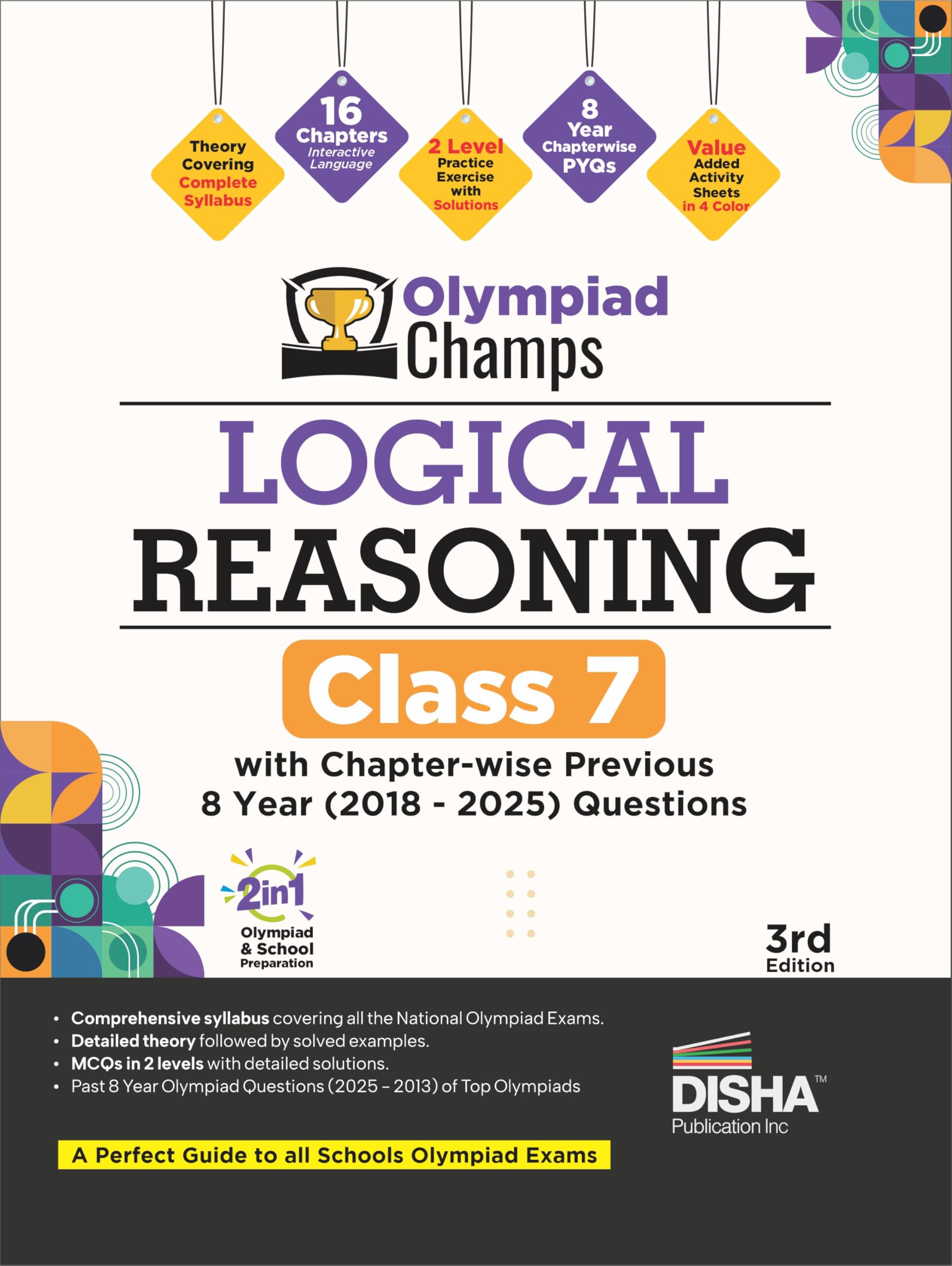 Disha Olympiad Champs Logical Reasoning Class 7 with Chapterwise Previous 8 Year (2018  2025) Questions 3rd Edition | 2026  2