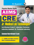 AIIMSCRE: Jr. Medical Lab Technologist/Lab Attendant (Gr. II); Laboratory Technician/Assistant; Sr. Technician Laboratory Recru