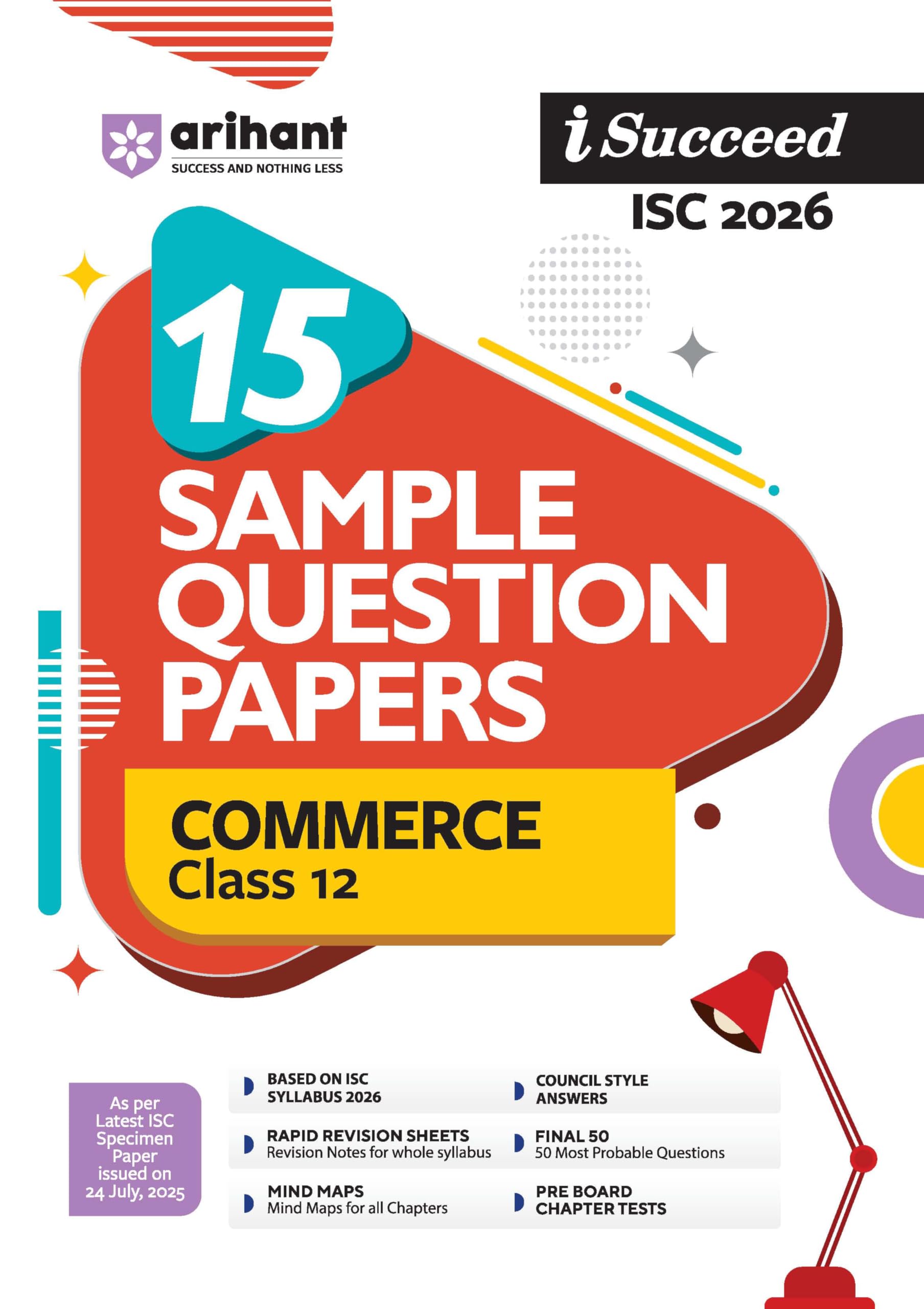 Arihant ISucceed Isc Sample Question Papers 2026 Commerece Class 12 | 15 Sample Question Papers | Rapid Revision Sheets | 3 Sta