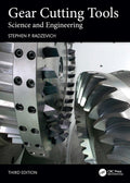 Gear Cutting Tools: Science And Engineering