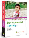 Developmental Therapy  From Early Diagnosis to Optimum Interventions