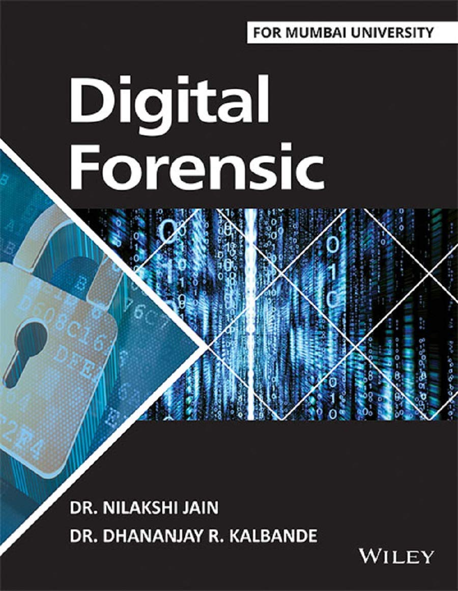 Digital Forensic : For Mumbai University