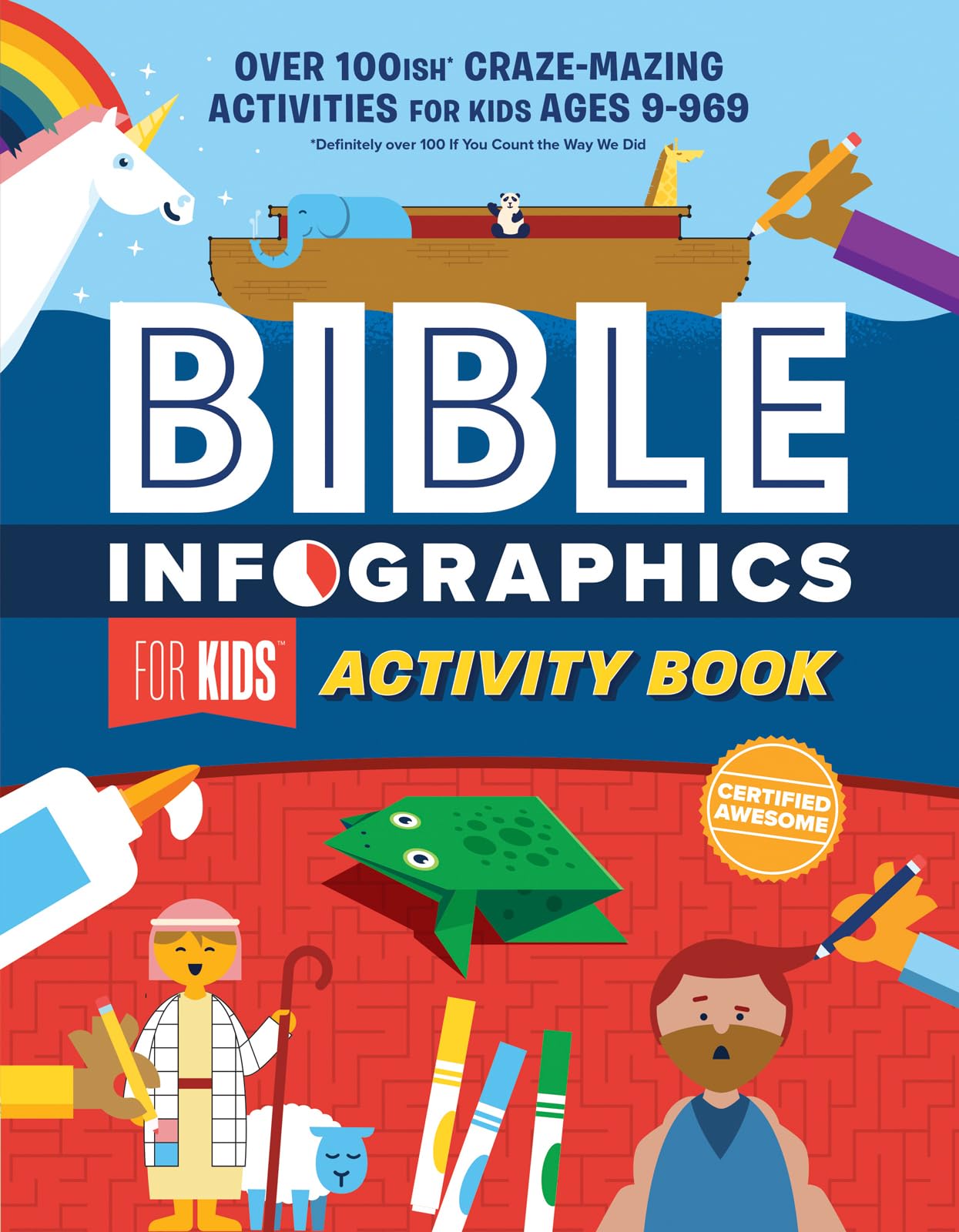 Bible Infographics for Kids Activity Book: Over 100ish CrazeMazing Activities for Kids Ages 9 to 969
