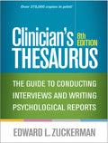 Clinicians Thesaurus: The Guide to Conducting Interviews and Writing Psychological Reports