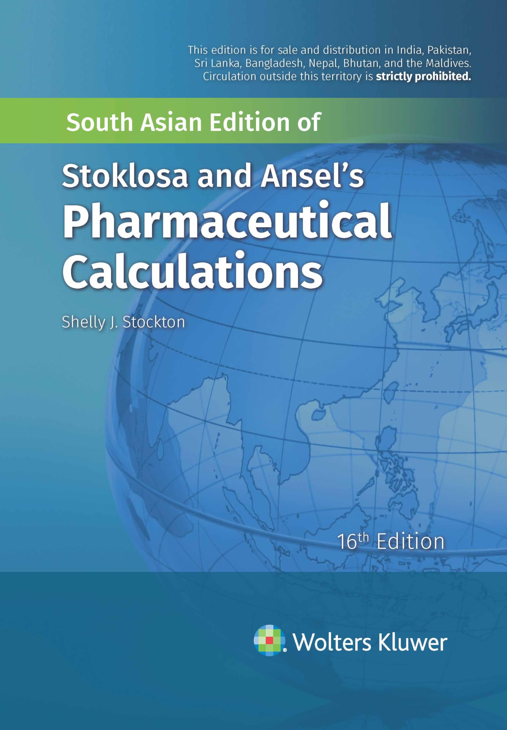 Stoklosa And AnselS Pharmaceutical Calculations, 16Th South Asian Ed