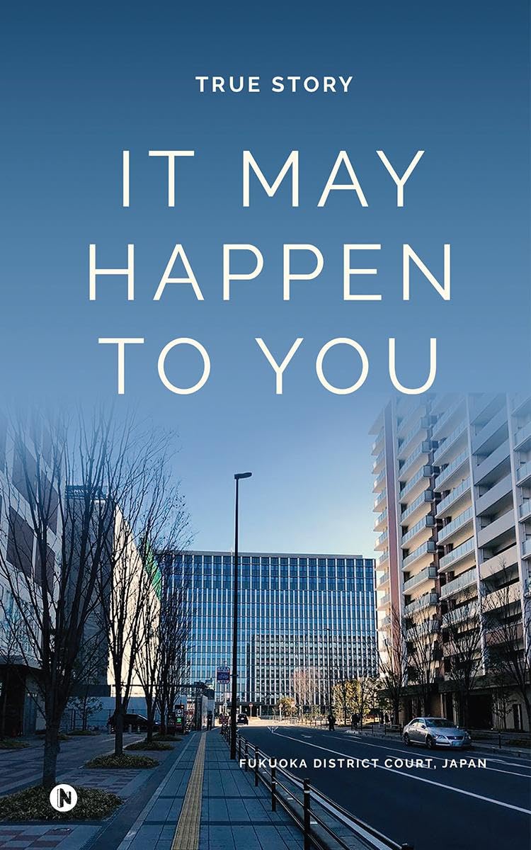 It May Happen to YOU: TRUE STORY