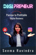 DigiPreneur : Passion to Profitable Digital Business