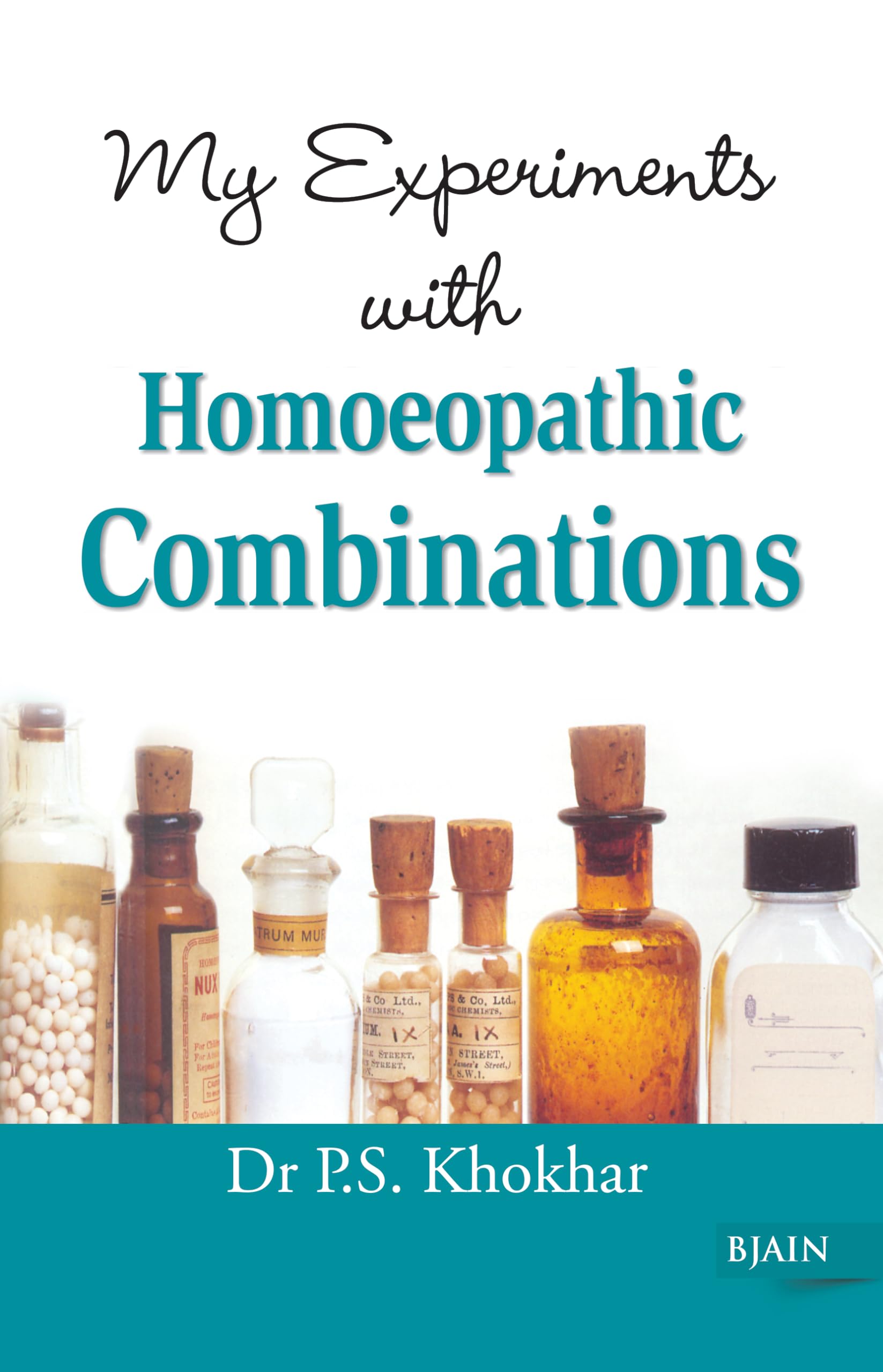 My Experiments With Homoeopathic Combinations: 1
