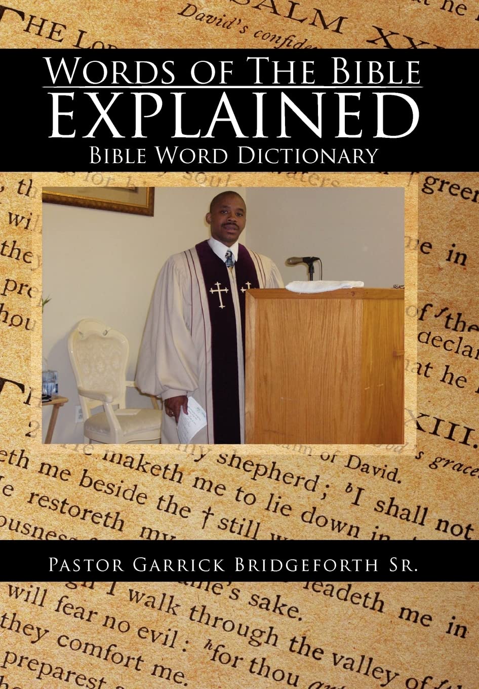 Words of The Bible explained: Bible Word Dictionary