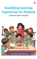 Gamifying Learning  Experiences for Students: A Resource Tool For Teachers
