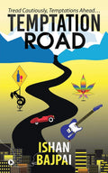 Temptation Road : Tread Cautiously, Temptations Ahead