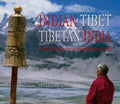 Indian Tibet Tibetan India: The Cultural Legacy Of The Western Himalayas