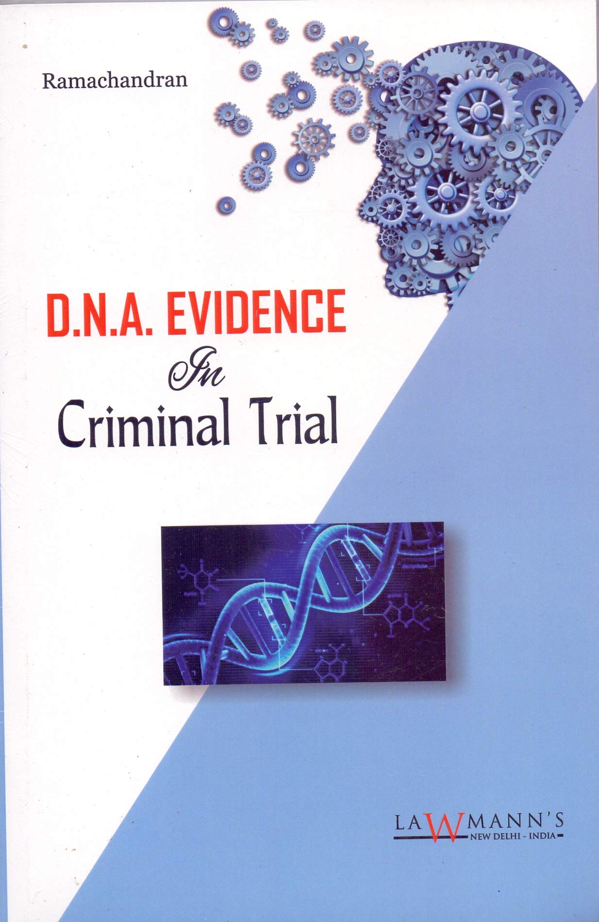 DNA Evidence In Criminal Trial