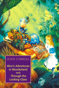 AliceS Adventures In Wonderland & Through The LookingGlass