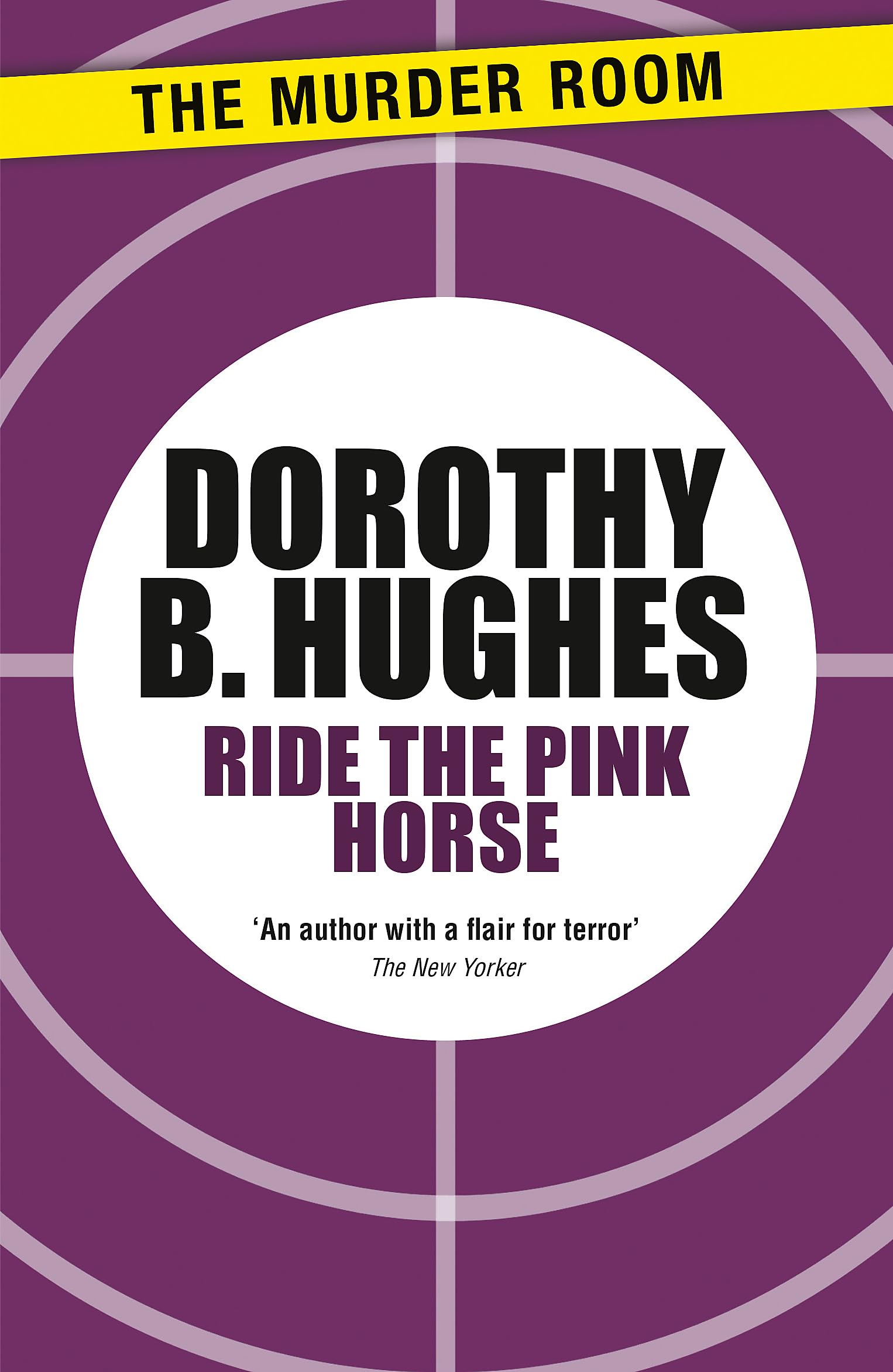 Ride the Pink Horse (Murder Room)