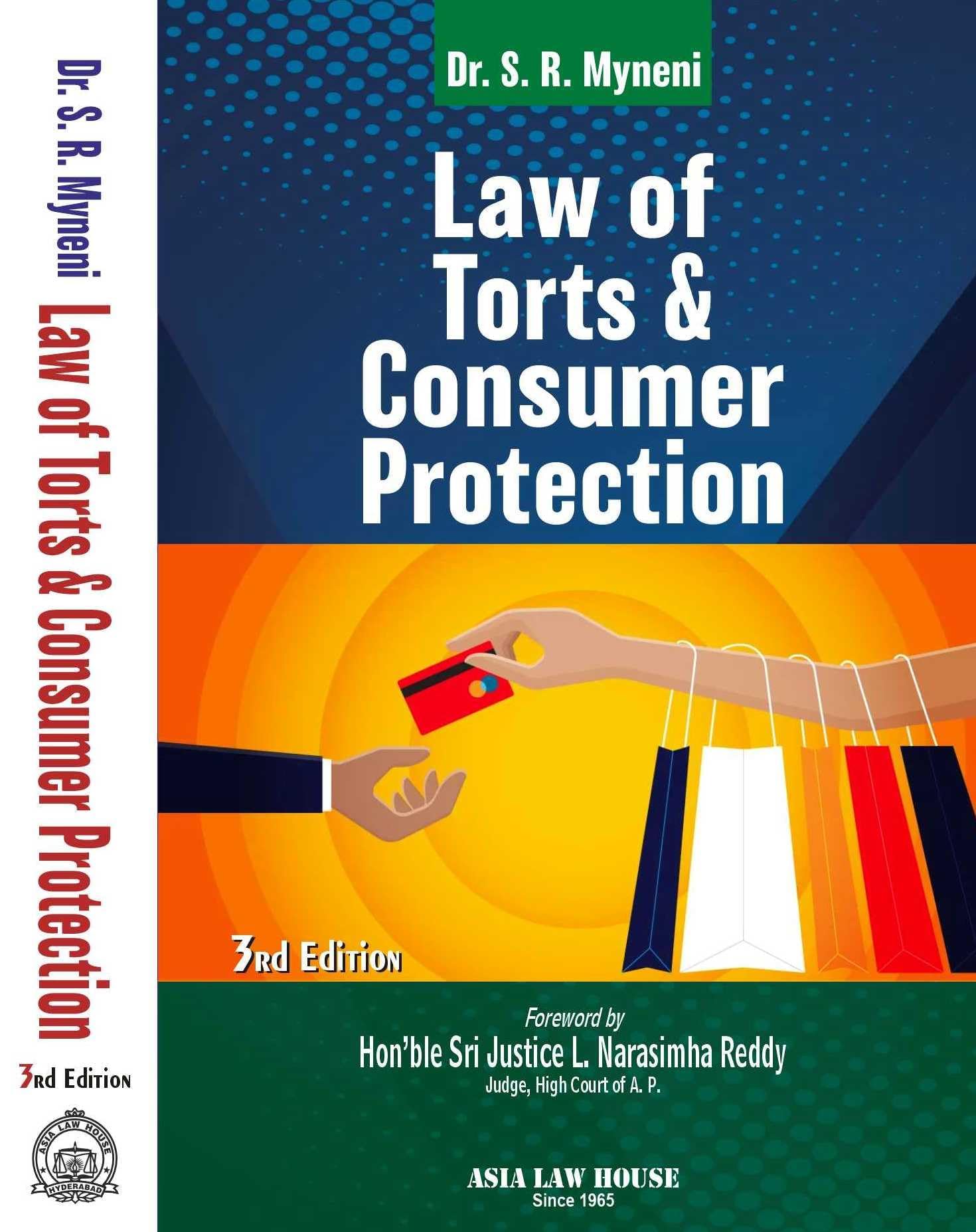 Law Of Torts & Consumer Protection 3Rd Edn. 24 (2025) Dr. S.R. Myneni