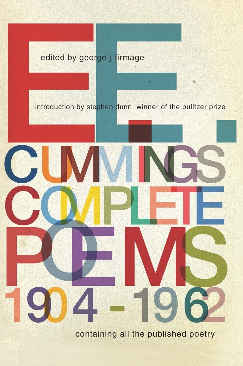 E. E. Cummings: Complete Poems, 19041962