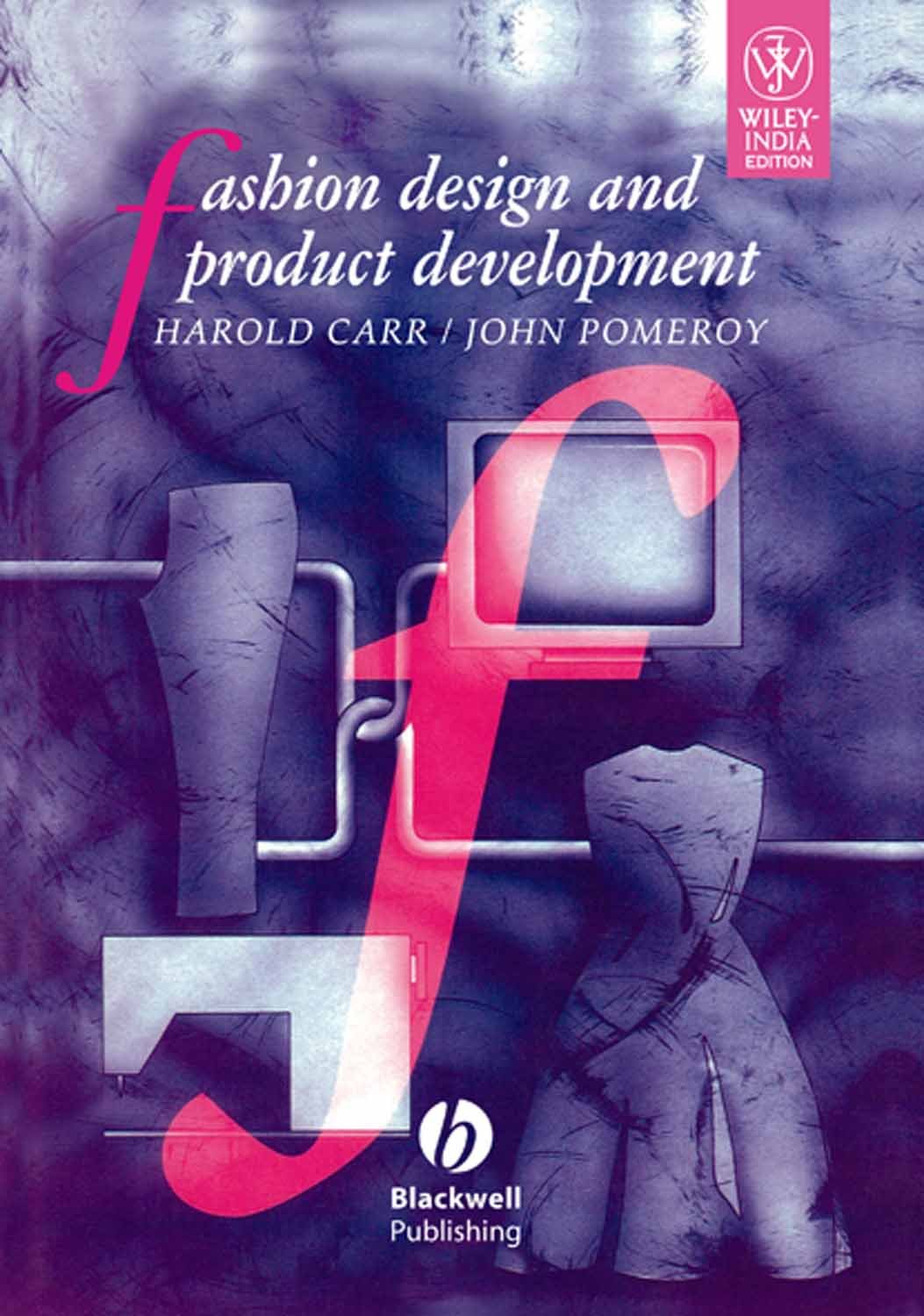 Fashion Design and Product Development