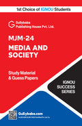 MJM24 Media and Society | IGNOU Latest Help Book/Guide Book with Solved Guess Paper, Practice Paper & Important Exams Notes | b