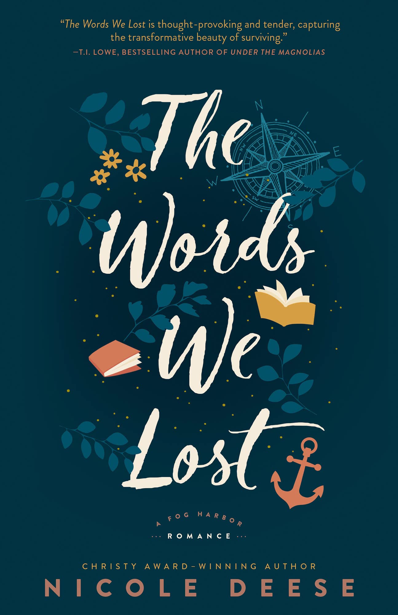 The Words We Lost: (Contemporary Romance about Books, Friendship, and SecondChance Love) (A Fog Harbor Romance)