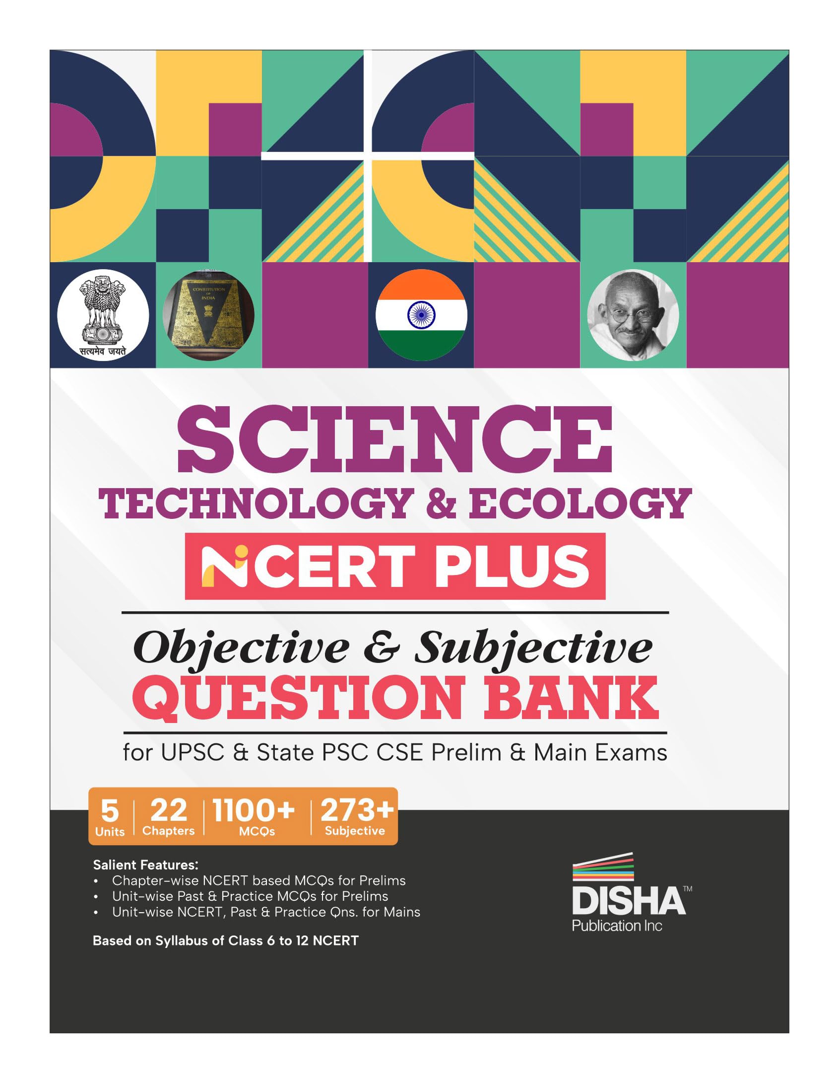 Disha Science, Technology & Ecology Ncert Plus Objective & Subjective Question Bank For Upsc & State Psc Cse Prelim & Main Exams
