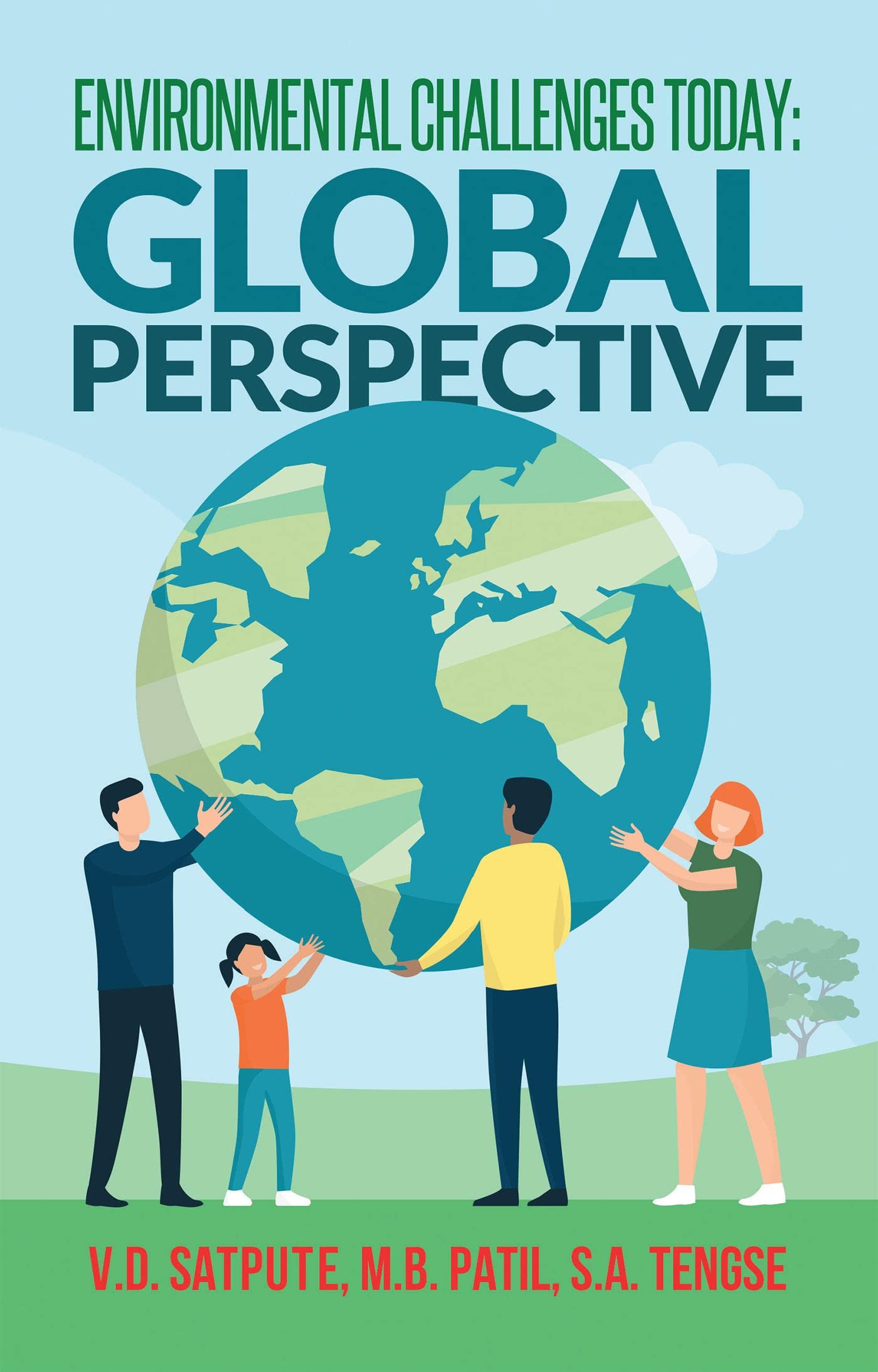 Environmental Challenges Today: Global Perspective