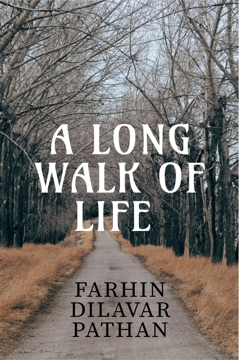 A Long Walk Of Life : Lessons Of Life