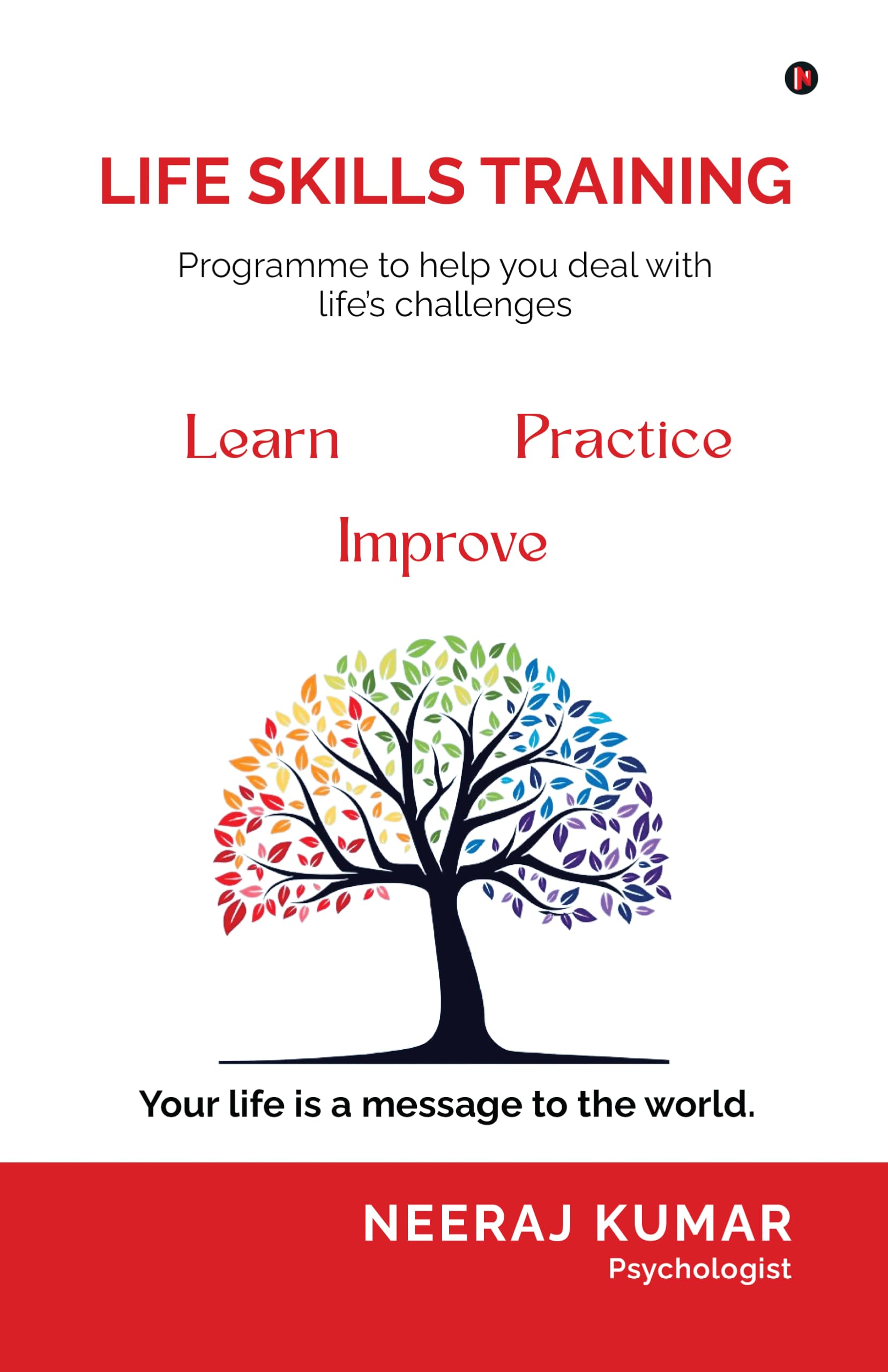 Life Skill Training: Programme to help you deal with lifes challenges