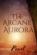 The Arcane Aurora