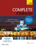 Complete Finnish Beginner to Intermediate Course: Learn to read, write, speak and understand a new language (Teach Yourself)