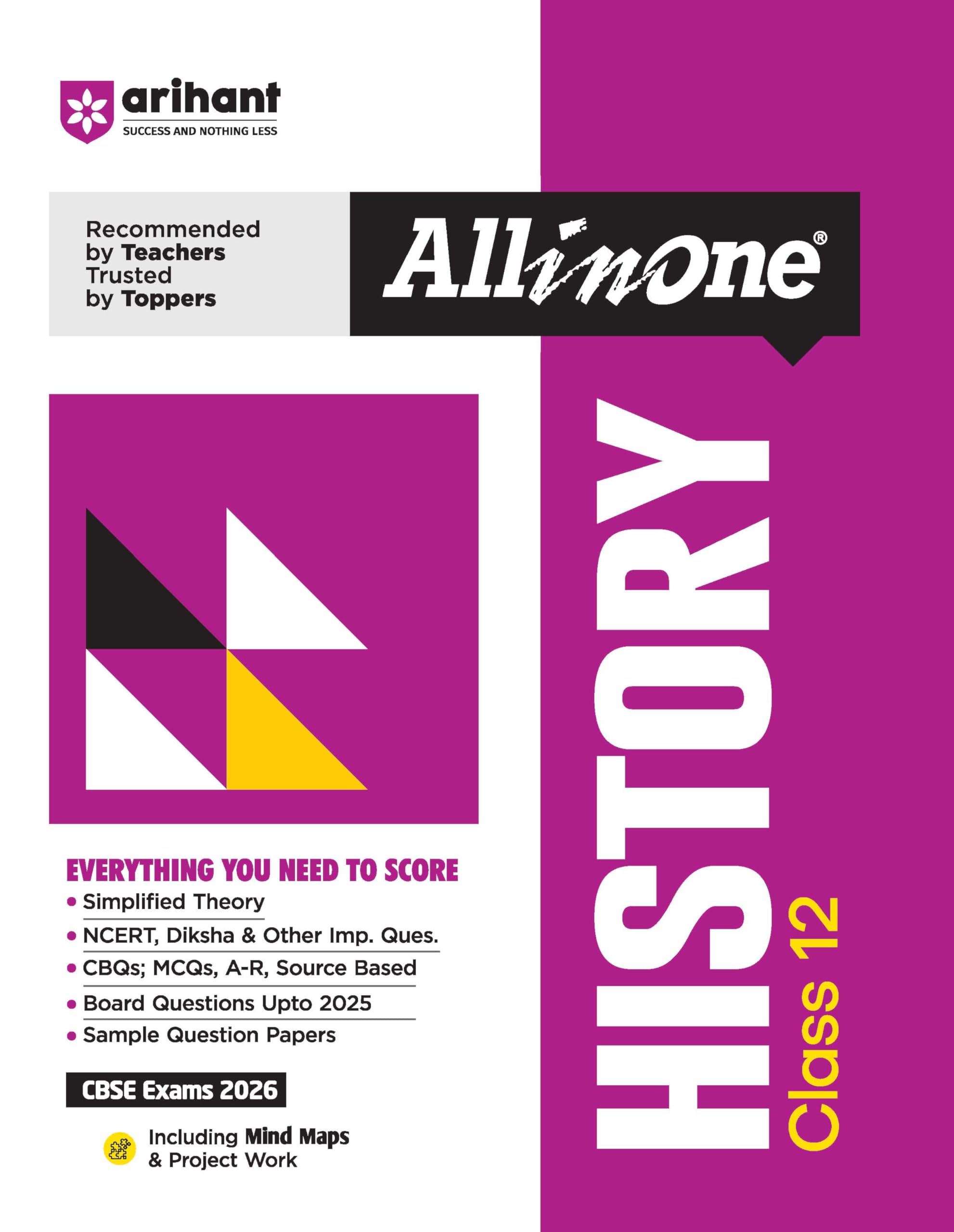 Arihant All In One History Class 12 For Cbse Exams 202526 | Simplified Theory, Topicwise Illustrations & Practice Questions, Al