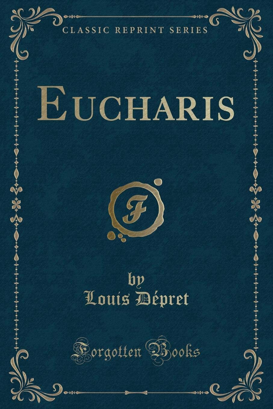 Eucharis (Classic Reprint)