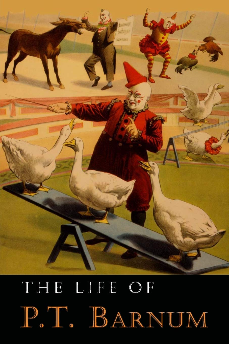 The Life Of P. T. Barnum